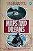 Maps and Dreams: Journey into the Lives and Lands of the Beaver Indians of North-west Canada