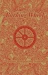 The Burning Wheel...