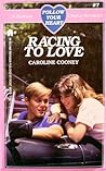 Racing to Love (Follow Your Heart, #7)