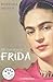 Mi Hermana Frida by Bárbara Mujica