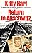 Return to Auschwitz by Kitty Hart