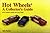 Hot Wheels: A Collector's Guide