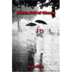 A Rain Full Of Ghosts