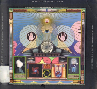 Architectonic Thought Forms: A Survey of the Art of Paul Laffoley, 1968 - 1999 (Paperback)