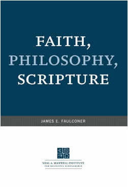 Faith, Philosophy, Scripture