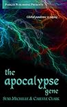 The Apocalypse Gene