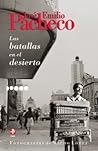Las Batallas en el Desierto by José Emilio Pacheco