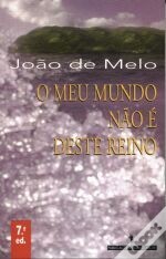 O Meu Mundo Não é Deste Reino (Paperback)
