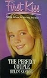 The Perfect Couple (First Kiss, #4)