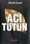 Acı Tütün (Tütün Zamanı, #3)