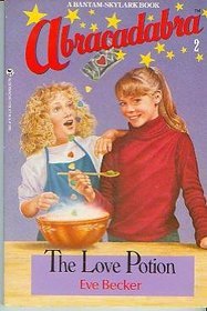 The Love Potion (Abracadabra, #2)
