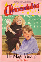 The Magic Mix-Up (Abracadabra, #3)