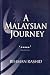 A Malaysian Journey by Rehman Rashid A Malaysian Journey by Rehman Rashid