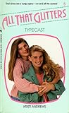 Typecast (All That Glitters, #5) Typecast (All That Glitters, #5)