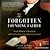 The Forgotten Founding Father: Noah Webster's Obsession and the Creation of an American Culture