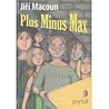 Plus Minus Max