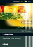 Cyberkultura. Syntopia sztuki, nauki i technologii (Paperback)