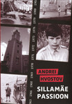 Sillamäe passioon (Hardcover)