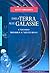 Dalla terra alle galassie: L'uomo misura l'universo