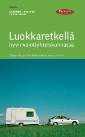 Luokkaretkellä hyvinvointiyhteiskunnassa (Paperback)