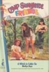 Witch in Cabin Six (Camp Sunnyside Friends, #7)