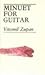 Minuet for Guitar (in Twenty-Five Shots) by Vitomil Zupan