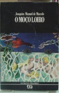 O Moço Loiro (Paperback)