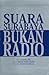 Suara Surabaya Bukan Radio