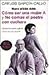 como ser una mujer a y no comas el postre con cuchara