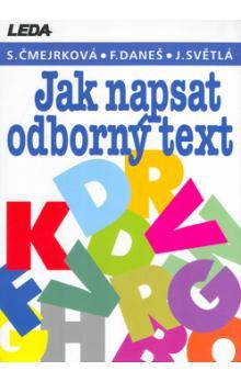 Jak napsat odborný text (Paperback)