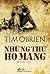 Những Thứ Họ Mang by Tim O'Brien