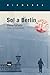 Sol a Berlin by Hans Fallada Sol a Berlin by Hans Fallada