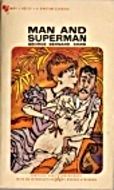 Man and Superman: A Comedy and a Philosoophy