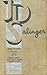 Nine Stories. Franny and Zooey. Raise High the Roof Beam, Car... by J.D. Salinger