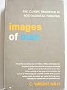 Images of Man: The Classic Tradition in Sociological Thinking
