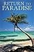 Return to Paradise