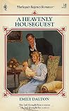 A Heavenly Houseguest A Heavenly Houseguest