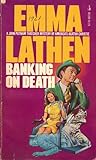 Banking on Death by Emma Lathen