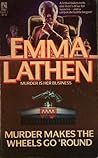 Murder Makes the Wheels Go 'Round (John Putnam Thatcher, #4) Murder Makes the Wheels Go 'Round (John Putnam Thatcher, #4)