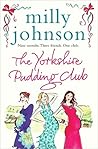 The Yorkshire Pudding Club by Milly Johnson