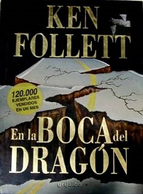 Portada de En la boca del dragón, de Ken Follett