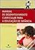 Manual de desenvolvimento curricular para a educação de infância