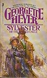 Sylvester or the Wicked Uncle by Georgette Heyer