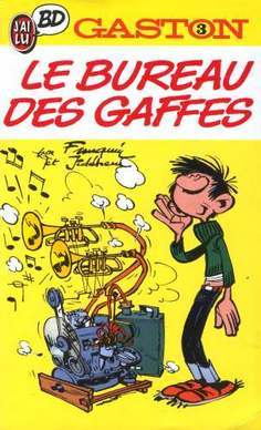 Le bureau des gaffes (Gaston J'ai Lu, #3)