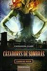 Ciudad de hueso by Cassandra Clare