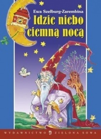 Idzie niebo ciemną nocą (Hardcover)