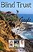 Blind Trust