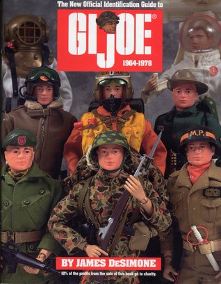 The New Official Identification Guide to GI Joe and Accessories, 1964-1978