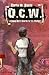 O. C. W. : A Young Boy's Se...