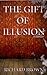 The Gift of Illusion: A Paranormal Thriller